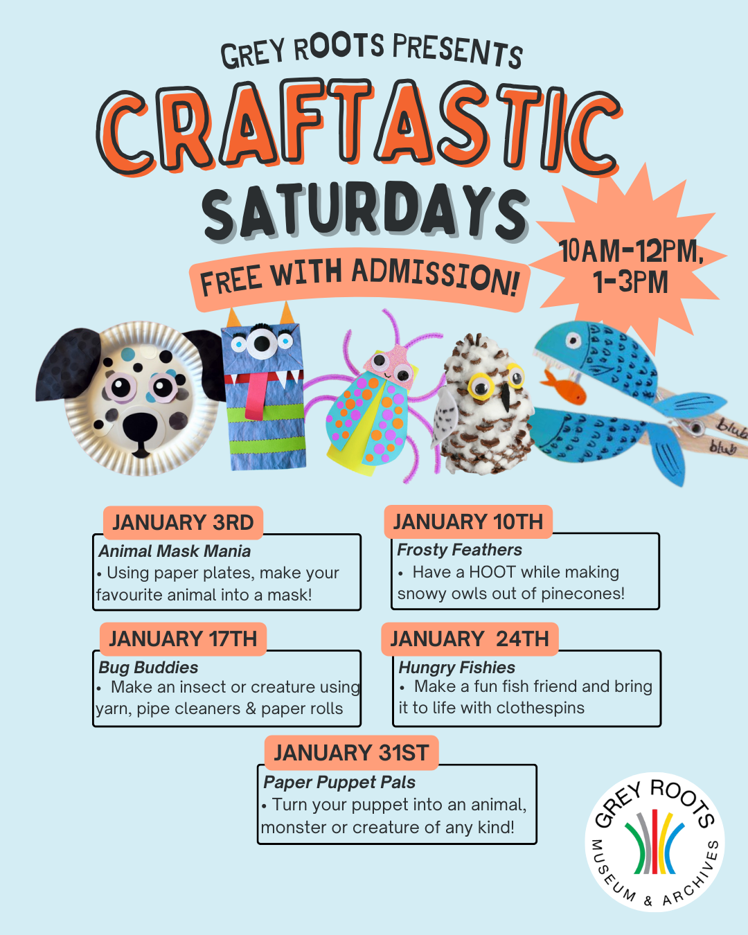 Poster for “Craftastic Saturdays” showing colorful animal and insect crafts and listing weekly January kids’ craft activities at Grey Roots Museum.