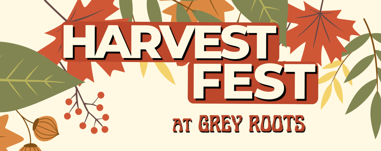 A banner announcing Harvest Fest at Grey Roots.